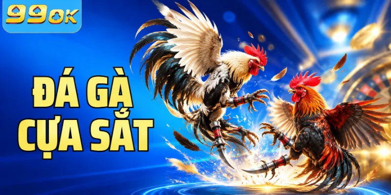 đá gà cựa sắt